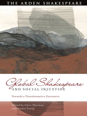 cover image of Global Shakespeare and Social Injustice